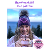 Heartbreak Hill Hat Kits (1-2 weeks to ship)